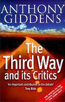 The Third Way and Its Critics by Anthony Giddens