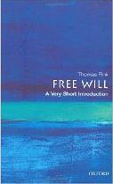 Free Will: A Very Short Introduction by Thomas Pink