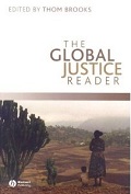 The Global Justice Reader by Thom Brooks