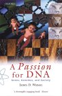 A Passion for DNA