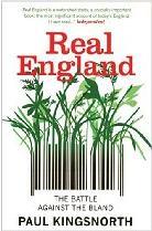 Real England: The Battle Against The Bland
