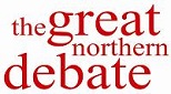 the great northern debate